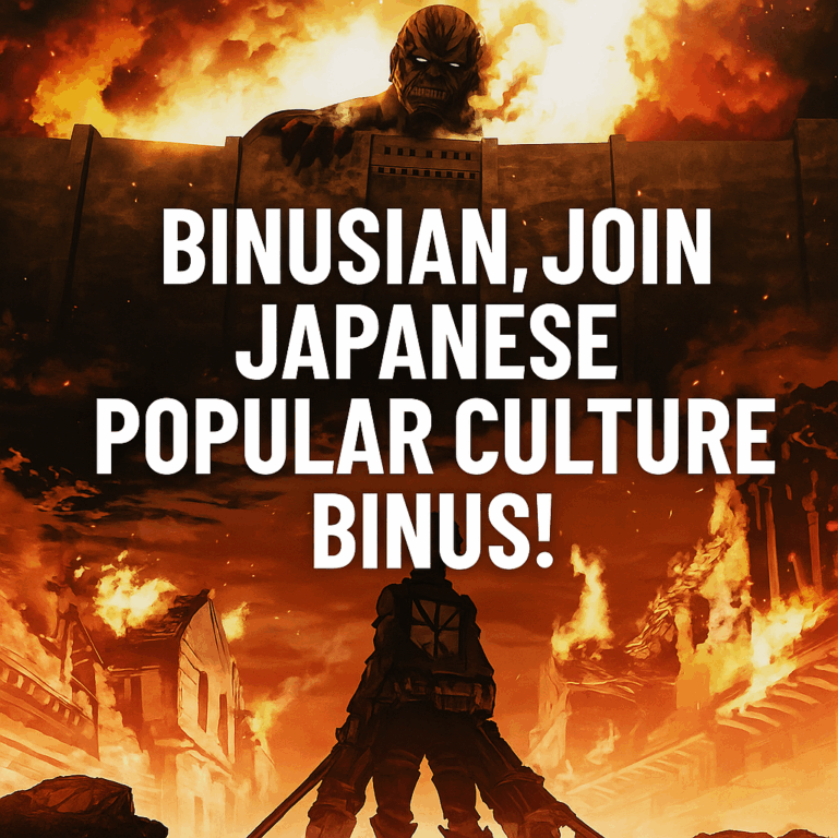 Binusian, Siap Masuk ke Dunia Attack on Titan?